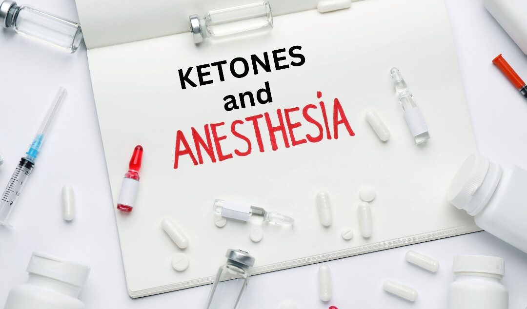 Can Ketones help during Anesthesia?